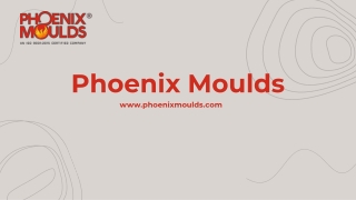 Innovative Moulds Manufacturing Solutions
