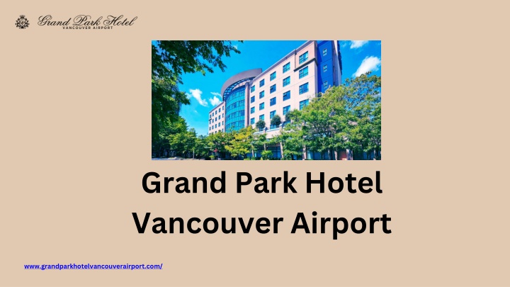 grand park hotel vancouver airport