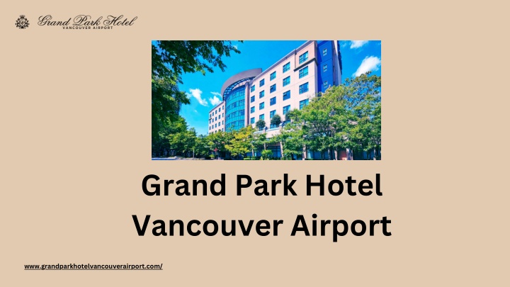 grand park hotel vancouver airport