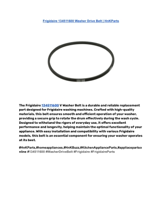 Frigidaire 134511600 Washer Drive Belt _ HnKParts