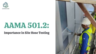 aama 501 2 importance in site hose testing