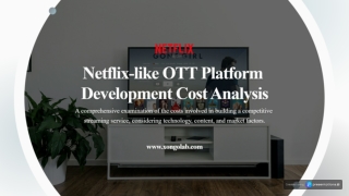 Netflix-like OTT Platform Development Cost