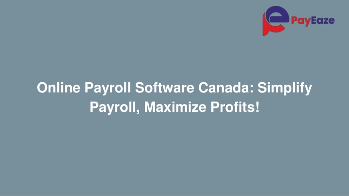 online payroll software canada simplify payroll maximize profits