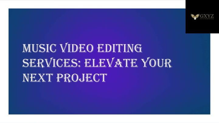 music video editing services elevate your next