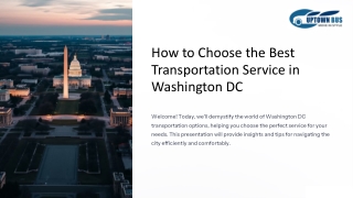 How to Choose the Best Transportation Service in Washington DC