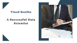 Vinod Bonthu - A Successful Data Scientist