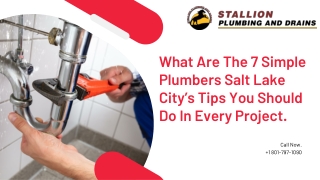 What Are The 7 Simple Plumbers Salt Lake City’s Tips You Should Do In Every Project.