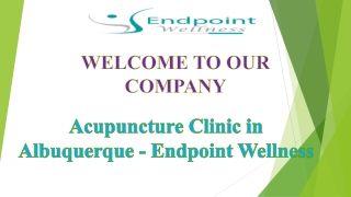 Acupuncture Clinic in Albuquerque - Endpoint Wellness