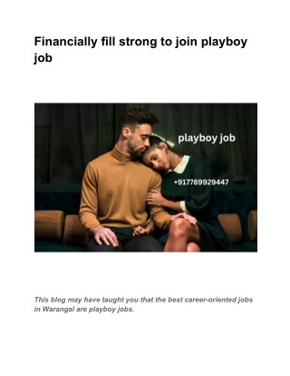 Financially fill strong to join playboy job