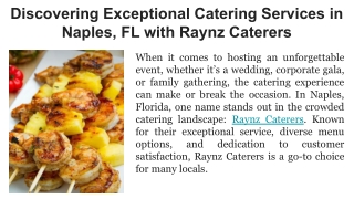 Discovering Exceptional Catering Services in Naples, FL with Raynz Caterers