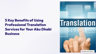 5 Key Benefits of Using Professional Translation Services for Your Abu Dhabi Business