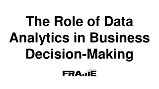 the role of data analytics in business decision