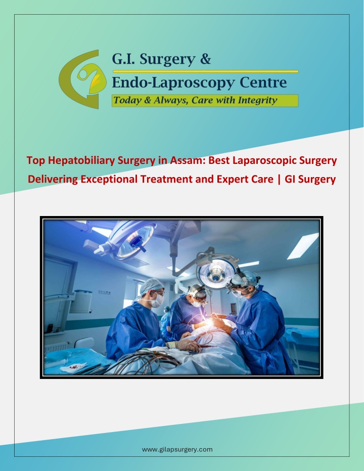 top hepatobiliary surgery in assam best