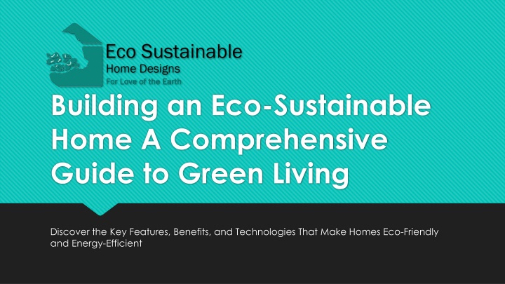 building an eco sustainable home a comprehensive guide to green living