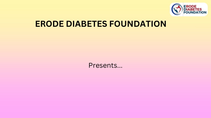 erode diabetes foundation