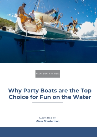 Why Party Boats are the Top Choice for Fun on the Water