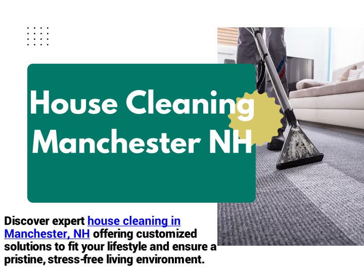 house cleaning manchester nh