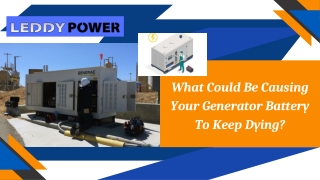 what could be causing your generator battery