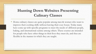 Hunting Down Websites Presenting Culinary Classes