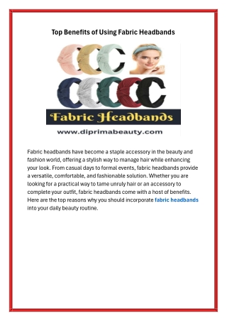 Top Benefits of Using Fabric Headbands