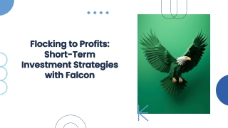 Short-Term Investment with Falcon: Your Path to Financial Growth