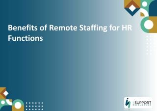 Benefits of Remote Staffing for HR Functions