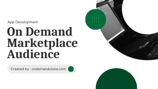 On-Demand Marketplace Audience