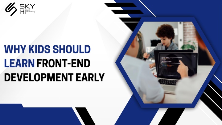 why kids should learn front end development early