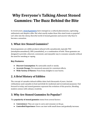 Why Everyone’s Talking About Stoned Gummies_ The Buzz Behind the Bite