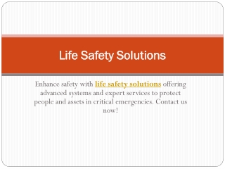 Life Safety Solutions