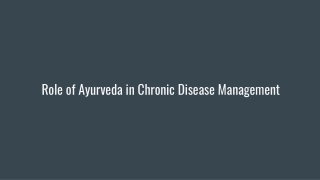 Role of Ayurveda in Chronic Disease Management