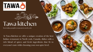 tawa kitchen- best indian punjabi restaurant in north york