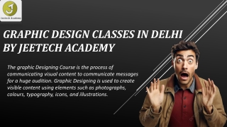 graphic design classes in delhi by jeetech academy