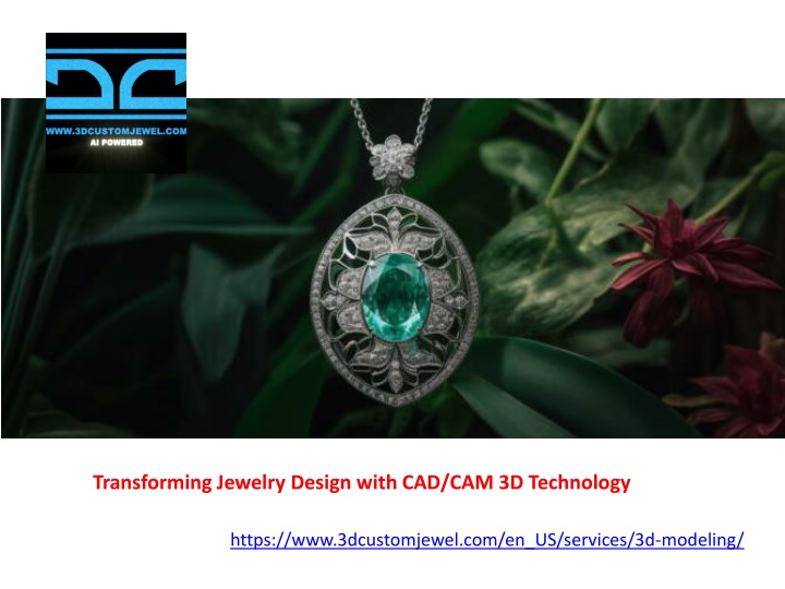 transforming jewelry design with