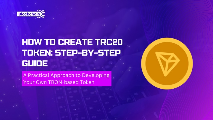 how to create trc20 token step by step guide