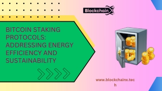 bitcoin staking protocols addressing energy