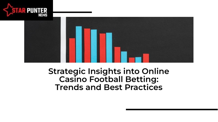 strategic insights into online casino football