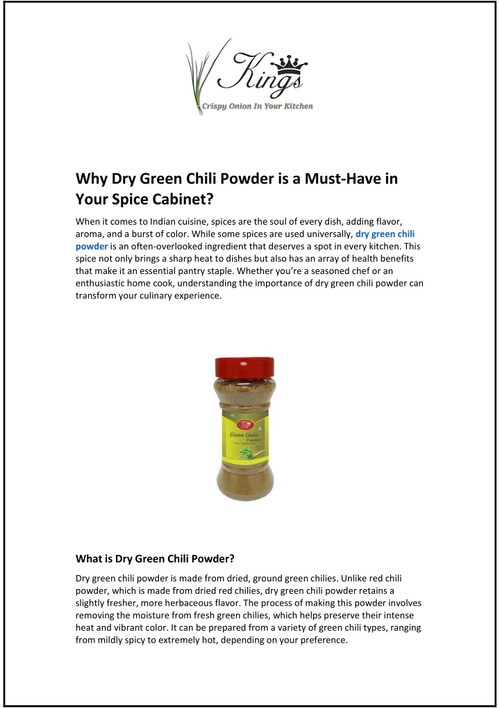 why dry green chili powder is a must have in your