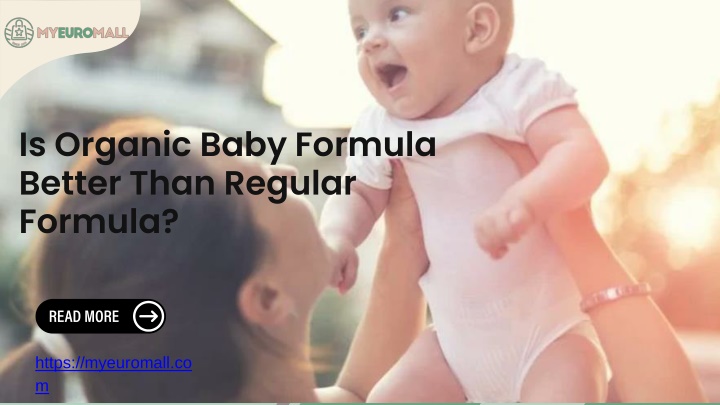 is organic baby formula better than regular