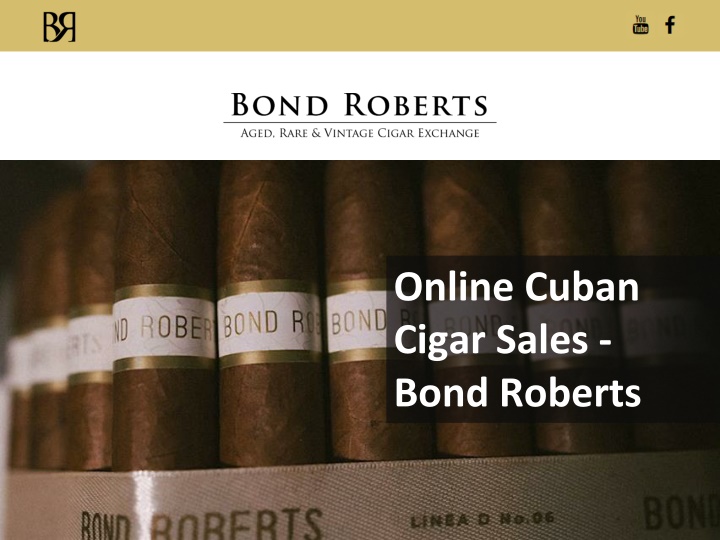 online cuban cigar sales bond roberts