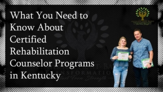 What You Need to Know About Certified Rehabilitation Counselor Programs in Kentu