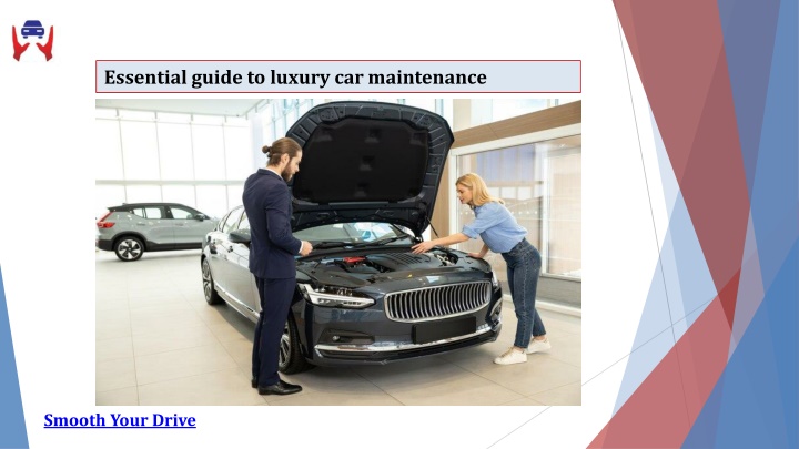 essential guide to luxury car maintenance