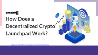 How Does a Decentralized Crypto Launchpad Work