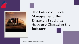 The Future of Fleet Management How Dispatch Tracking Apps are Changing the Industry