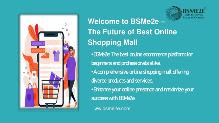 welcome to bsme2e the future of best online