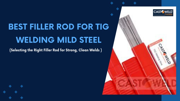 best filler rod for tig welding mild steel