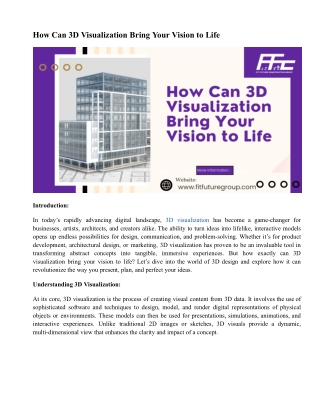 How Can 3D Visualization Bring Your Vision to Life