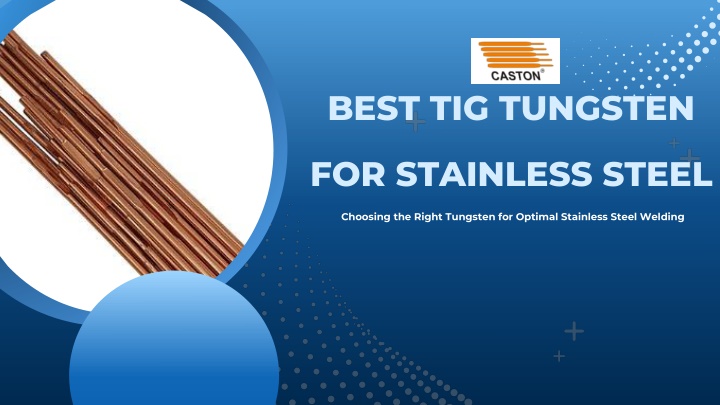 best tig tungsten for stainless steel