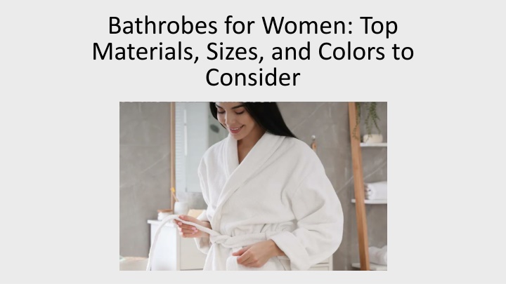 bathrobes for women top materials sizes