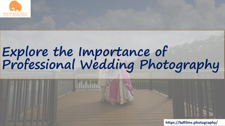 explore the importance of professional wedding